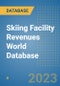 Skiing Facility Revenues World Database - Product Image