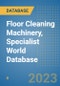 Floor Cleaning Machinery, Specialist World Database - Product Image