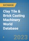 Clay Tile & Brick Casting Machinery World Database - Product Image