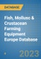 Fish, Mollusc & Crustacean Farming Equipment Europe Database - Product Image