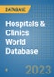 Hospitals & Clinics World Database - Product Image