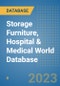 Storage Furniture, Hospital & Medical World Database - Product Image
