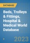 Beds, Trolleys & Fittings, Hospital & Medical World Database - Product Image