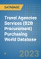 Travel Agencies Services (B2B Procurement) Purchasing World Database - Product Image