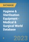 Hygiene & Sterilisation Equipment - Medical & Surgical World Database - Product Image