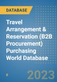 Travel Arrangement & Reservation (B2B Procurement) Purchasing World Database- Product Image