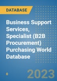 Business Support Services, Specialist (B2B Procurement) Purchasing World Database- Product Image