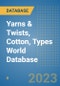 Yarns & Twists, Cotton, Types World Database - Product Image