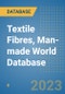 Textile Fibres, Man-made World Database - Product Image