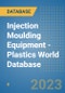Injection Moulding Equipment - Plastics World Database - Product Image