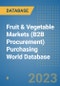 Fruit & Vegetable Markets (B2B Procurement) Purchasing World Database - Product Image