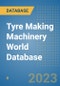 Tyre Making Machinery World Database - Product Image