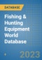Fishing & Hunting Equipment World Database - Product Image