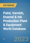 Paint, Varnish, Enamel & Ink Production Plant & Equipment World Database - Product Image