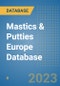 Mastics & Putties Europe Database - Product Image