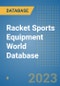 Racket Sports Equipment World Database - Product Image
