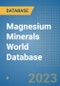 Magnesium Minerals World Database - Product Image