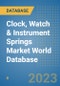 Clock, Watch & Instrument Springs Market World Database - Product Image