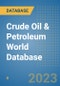 Crude Oil & Petroleum World Database - Product Image