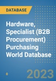 Hardware, Specialist (B2B Procurement) Purchasing World Database- Product Image