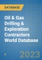Oil & Gas Drilling & Exploration Contractors World Database - Product Image