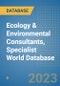 Ecology & Environmental Consultants, Specialist World Database - Product Image