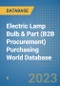 Electric Lamp Bulb & Part (B2B Procurement) Purchasing World Database - Product Image