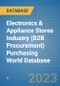 Electronics & Appliance Stores Industry (B2B Procurement) Purchasing World Database - Product Image