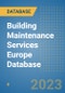 Building Maintenance Services Europe Database - Product Thumbnail Image
