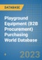Playground Equipment (B2B Procurement) Purchasing World Database - Product Image
