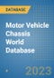 Motor Vehicle Chassis World Database - Product Image