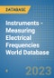 Instruments - Measuring Electrical Frequencies World Database - Product Image