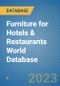 Furniture for Hotels & Restaurants World Database - Product Image