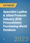 Specialist Leather & Allied Products Industry (B2B Procurement) Purchasing World Database - Product Image