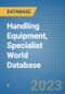 Handling Equipment, Specialist World Database - Product Image