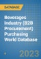 Beverages Industry (B2B Procurement) Purchasing World Database - Product Image