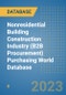 Nonresidential Building Construction Industry (B2B Procurement) Purchasing World Database - Product Image