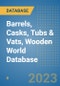 Barrels, Casks, Tubs & Vats, Wooden World Database - Product Image