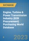 Engine, Turbine & Power Transmission Industry (B2B Procurement) Purchasing World Database - Product Image