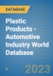 Plastic Products - Automotive Industry World Database - Product Image