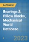 Bearings & Pillow Blocks, Mechanical World Database - Product Image