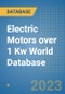 Electric Motors over 1 Kw World Database - Product Image