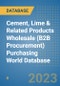 Cement, Lime & Related Products Wholesale (B2B Procurement) Purchasing World Database - Product Image