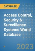 Access Control, Security & Surveillance Systems World Database- Product Image