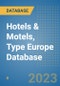 Hotels & Motels, Type Europe Database - Product Image