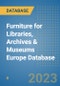 Furniture for Libraries, Archives & Museums Europe Database - Product Image