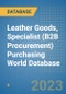 Leather Goods, Specialist (B2B Procurement) Purchasing World Database - Product Image