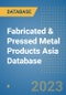 Fabricated & Pressed Metal Products Asia Database - Product Image