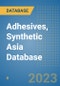 Adhesives, Synthetic Asia Database - Product Image
