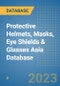 Protective Helmets, Masks, Eye Shields & Glasses Asia Database - Product Image